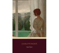 Jane Eyre (centaur Classics) [the 100 Greatest Novels Of All Time - #1