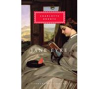Jane Eyre: Charlotte Bronte