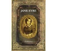 Jane Eyre: En français - Texte intégral - Edition Collector enrichie