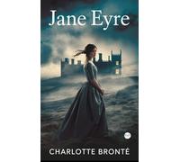 Jane Eyre (French Edition)