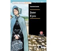 Jane Eyre. Livello B1.2. Con espansione online. Con File audio scaricabile e online: Jane Eyre + CD + App + DeA LINK (Reading & Training - Life Skills) - 9788853017185