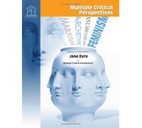 Jane Eyre - Multiple Critical Perspectives by Charlotte Bronte (2007-01-01)