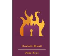 Jane Eyre: Special Extended Annotated Edition of the classic novel