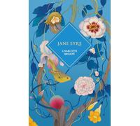 Jane Eyre: by Charlotte Brontë (Vintage Collector's Classics)