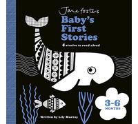 Jane Foster's Baby's First Stories: 3-6 months: Look and Listen with Baby