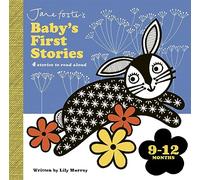 Jane Foster's Baby's First Stories: 9-12 months: Look and Listen with Baby