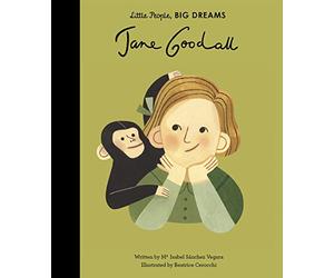 Jane Goodall: 19 (Little People, Big Dreams): 18