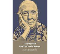 Jane Goodall: Una Vita per la Natura: Il tributo ufficiale alla paladina degli scimpanzé