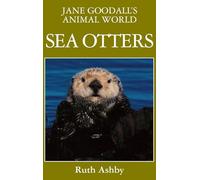 Jane Goodall's Animal World Sea Otters: 4