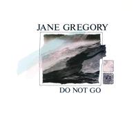 Jane Gregory Do Not Go (Vinyl) (Importación USA)