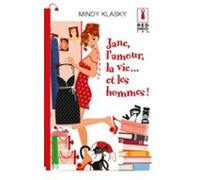 Jane Lamour La Vie... Et Les Hommes ! (ebook)