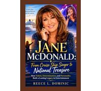 Jane McDonald: From Cruise Ship Singer to National Treasure: How Talent, Determination, and Personality Built a Lasting Legacy in Entertainment