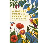 Jane McMorland Hunter A Nature Poem for Every Day of the Year (Tapa dura)