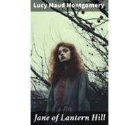 Jane Of Lantern Hill (ebook)