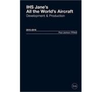 Jane S All The World S Aircraft: Development & Production 2016 - 2017