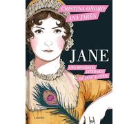 Jane. Una biografía literaria de Jane Austen: Una Biografía Literaria/ a Literary Biography (Lumen Gráfica)