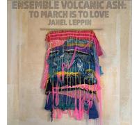 Janel Leppin Ensemble Volcanic Ash: To March Is to Love (CD) Album