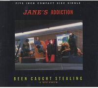Janes Addiction - Been Caught Stealing