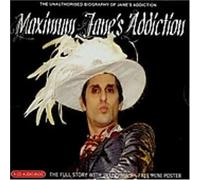 Jane's Addiction - Maximum