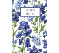 Jane's Notes: Journal, Notebook, Blue, Floral, Nature, Wide Ruled, 100 Pages, Hardback, Writing Book, Christmas, Birthday, Stocking Stuffer, 6x9
