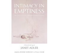 Janet Adler Intimacy in Emptiness (Tapa dura) (Importación USA)