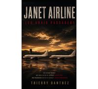JANET AIRLINE : Les Vrais Passagers