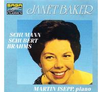 Janet Baker sings Schumann, Schubert and Brahms