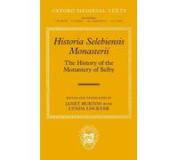 Janet Burton Historia Selebiensis Monasterii (Tapa dura) Oxford Medieval Texts