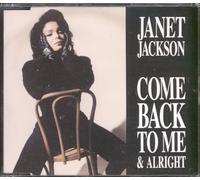 JANET JACKSON - Come Back To Me / Alright