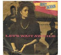 JANET JACKSON - LET'S WAIT AWHILE 7" (VINYL 45) UK A&M 1986
