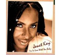 Janet Kay - I'm in Love With You Baby