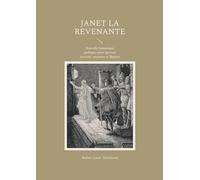 Janet la Revenante: Nouvelle fantastique gothique entre spectres écossais, suspense et illusion
