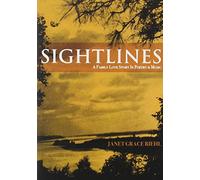 Janet Riehl Grace - Sightlines: A Family Love Story in Poetry & Music