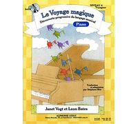 Janet vogt leon bates : le voyage magique - niveau 4 - voyageur - recueil + cd