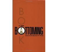 Janet W Hardy Dossie Easto The New Bottoming Boo (Tapa blanda) (Importación USA)