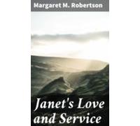 Janets Love And Service (ebook)