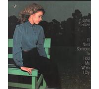 Janie Fricke - I'll Need Someone to Hold Me When I Cry