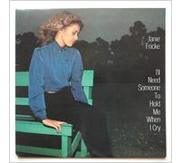 Janie Fricke - I'll Need Someone To Hold Me When I Cry [LP]