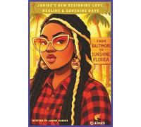 Janine’s New Beginning Love, Healing & Sunshine Days