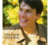 Janis, Tim - Coming Home