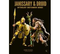 JANISSARY & DRUID: Duality of Legends - Artist Sketchbook: 120-Page Mythology Drawing Notebook for Tattoo Artists & Creators