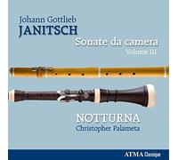 Janitsch, Johann Gottlieb : Sonate Da Camera Vol.3