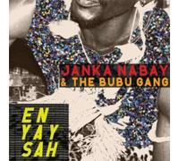 Janka Nabay & the Bubu G - En Yay Sah