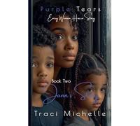 Jann's Story: 2 (Purple Tears: Every Woman Has a Story)