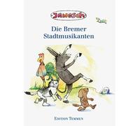 Janosch Die Bremer Stadtmusikanten (Tapa dura)