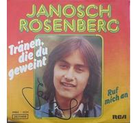 JANOSCH ROSENBERG - Tränen, die du geweint/Ruf mich an (7" Vinyl Single)(1976)(RCA Victor PPBO 4224)