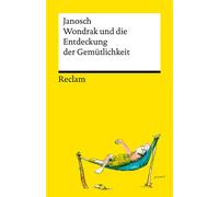 Janosch Tillman Wondrak und die Entdeckung der Gemütlichkeit: Phil (Tapa blanda)