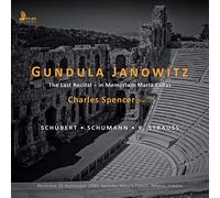 Janowitz, Gundula - Gundula Janowitz: The Last Recital in Memoriam Maria Callas