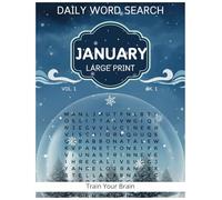 January Daily Word Search: 31 different puzzles: January themed words; large letters, for all ages; couple extras games, daily tracker