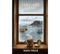 January Thaw: A Later-in-Life Romance: 2 (The Rose Rescue Protocol)
